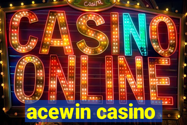 acewin casino